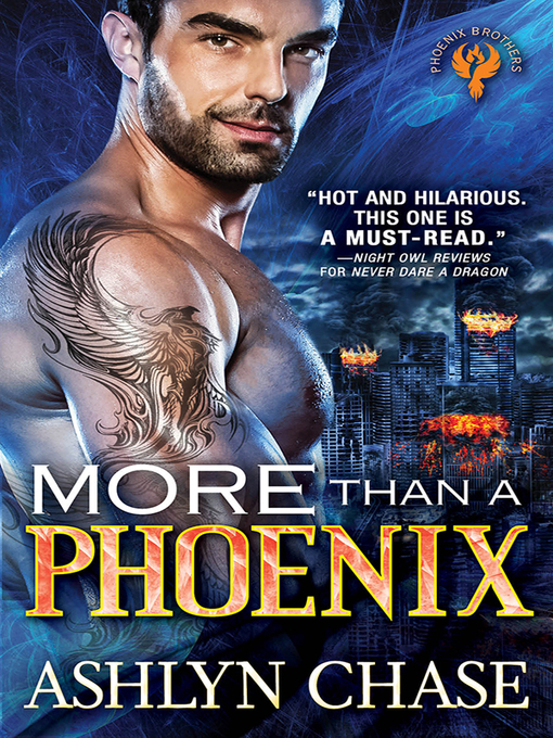 Title details for More than a Phoenix by Ashlyn Chase - Available